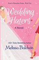 Wedding Haters by Melissa Baldwin 9780692393239