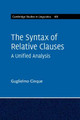 The Syntax of Relative Clauses: A Unified Analysis by Guglielmo Cinque