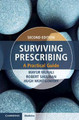 Surviving Prescribing: A Practical Guide by Hugh Montgomery