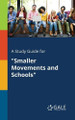 A Study Guide for Smaller Movements and Schools by Cengage Learning Gale 9781375401173