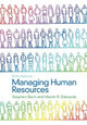 Managing Human Resources: Human Resource Management in Transition Stephen Bach (Kings College, London) 9781119991533