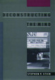 Deconstructing the Mind by Stephen P. Stich 9780195100815