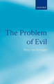 The Problem of Evil by Peter Van Inwagen 9780199543977