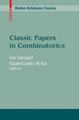 Classic Papers in Combinatorics by Ira Gessel 9780817648411