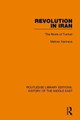 Revolution in Iran: The Roots of Turmoil by Mehran Kamrava