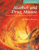 Alcohol and Drug Misuse: A Guide for Health and Social Care Professionals G. Hussein Rassool (Riphah International University, Pakistan) 9781138227576