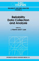 Reliability Data Collection and Analysis by J. Flamm 9780792315919