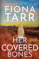Her Covered Bones by Fiona Tarr 9780975636503