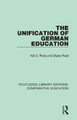 The Unification of German Education by Val D. Rust