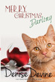 Merry Christmas, Darling by Denise Devine 9780991595600