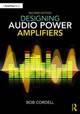 Designing Audio Power Amplifiers by Bob Cordell