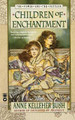 Children Of Enchantment Anne Kelleher Bush 9780446602167