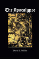 The Apocalypse by David E Muller 9780998262918