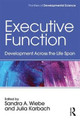 Executive Function: Development Across the Life Span Sandra A. Wiebe 9781138655553