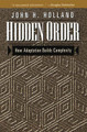 Hidden Order: How Adaptation Builds Complexity by John Holland 9780201442304