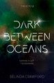 Dark Between Oceans Belinda Crawford 9780648874515