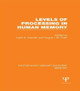 Levels of Processing in Human Memory (PLE: Memory) Laird S. Cermak 9781138979741