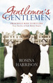 Gentlemen's Gentlemen: From Boot Boys to Butlers, True Stories of Life Below Stairs by Rosina Harrison 9780751564006