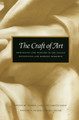 The Craft of Art: Originality and Industry in the Italian Renaissance and Baroque Workshop by Andrew Ladis 9780820349947