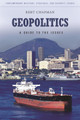 Geopolitics: A Guide to the Issues by Bert Chapman 9780313385797