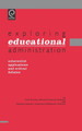 Exploring Educational Administration: Coherentist Applications and Critical Debates by Colin William Evers 9780080427669