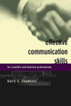 Effective Communication Skills For Scientific And Technical Professionals by Harry Chambers 9780738202877