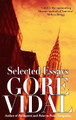 Selected Essays by Gore Vidal 9780349120454