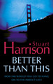 Better Than This by Stuart Harrison 9780007379385