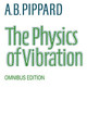 The Physics of Vibration by A. B. Pippard 9780521033336