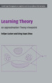 Learning Theory: An Approximation Theory Viewpoint by Felipe Cucker 9780521865593