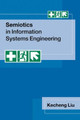 Semiotics in Information Systems Engineering by Kecheng Liu 9780521118194