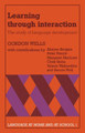 Learning through Interaction: Volume 1 by Gordon Wells 9780521282192