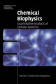 Chemical Biophysics: Quantitative Analysis of Cellular Systems by Daniel A. Beard 9780521870702