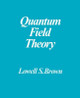 Quantum Field Theory by Lowell S. Brown 9780521469463
