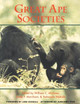 Great Ape Societies by William C. McGrew 9780521555364