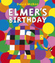 Elmer's Birthday by David McKee