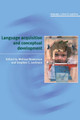 Language Acquisition and Conceptual Development by Melissa Bowerman 9780521596596