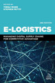 E-Logistics: Managing Digital Supply Chains for Competitive Advantage Yingli Wang 9780749496883