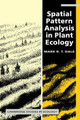 Spatial Pattern Analysis in Plant Ecology by Mark R. T. Dale 9780521794374