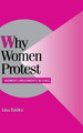 Why Women Protest: Women's Movements in Chile by Lisa Baldez 9780521811507