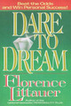 DARE TO DREAM by Florence Littauer 9780849990304