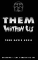 Them Within Us by Todd David Gross 9780881451139