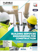 Building Services Engineering for Construction T Level: Core Peter Tanner 9781398332874