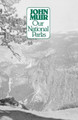 Our National Parks by John Muir 9780299085940