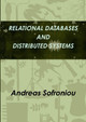 Relational Databases and Distributed Systems by Professor Andreas Sofroniou 9780244074487