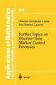 Further Topics on Discrete-Time Markov Control Processes by Onesimo Hernandez-Lerma 9780387986944