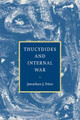 Thucydides and Internal War by Jonathan J. Price 9780521036634