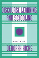 Discourse, Learning, and Schooling by Deborah Hicks 9780521087926