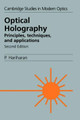 Optical Holography: Principles, Techniques and Applications by P. Hariharan 9780521439657