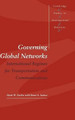 Governing Global Networks: International Regimes for Transportation and Communications by Mark W. Zacher 9780521550451